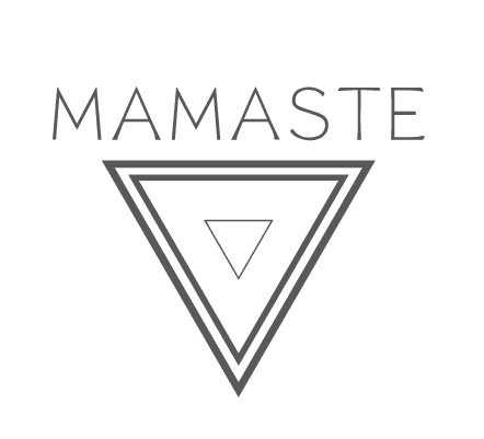 Mamaste