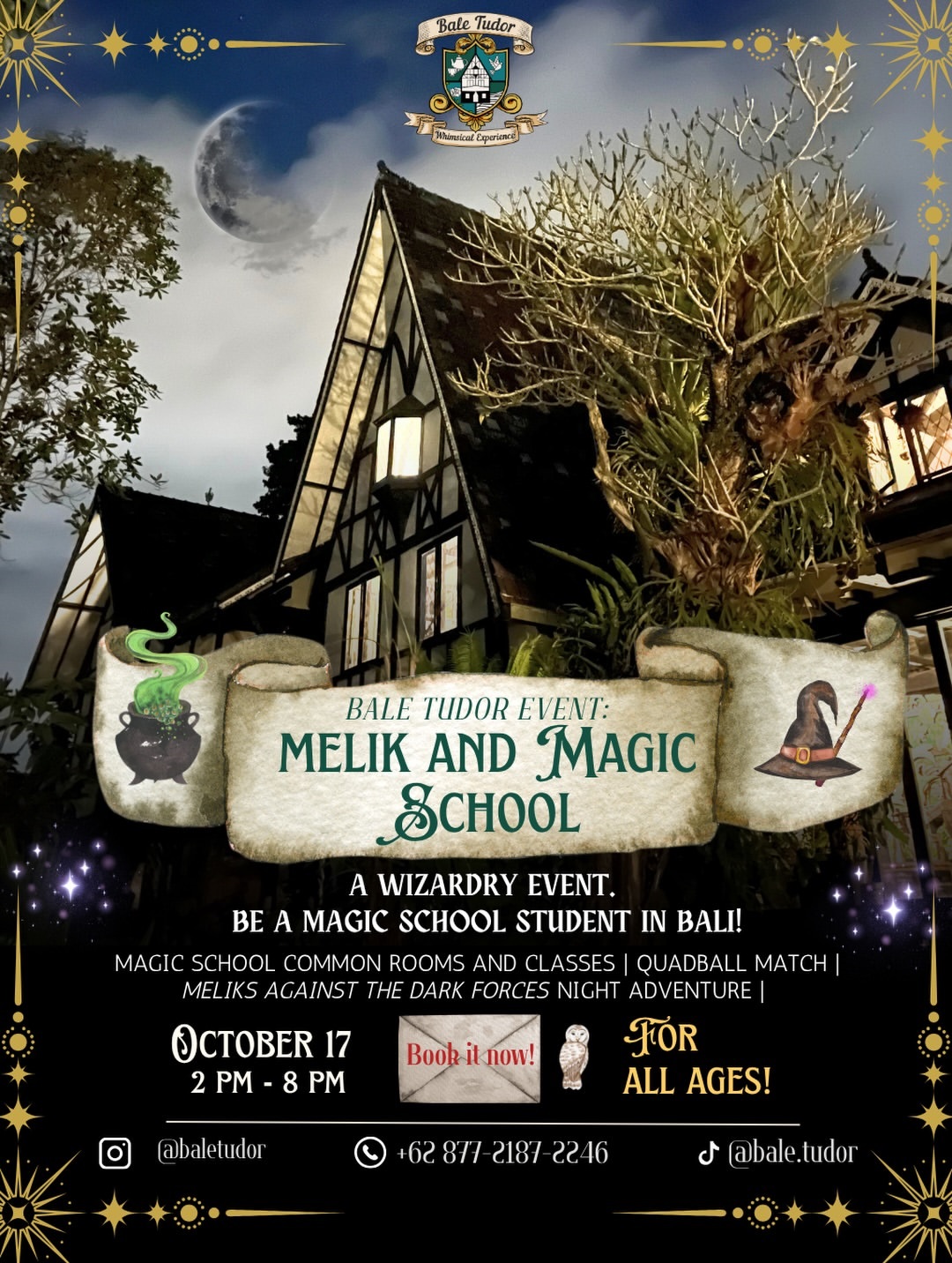 MELIK AND MAGIC SCHOOL AT BALE TUDOR